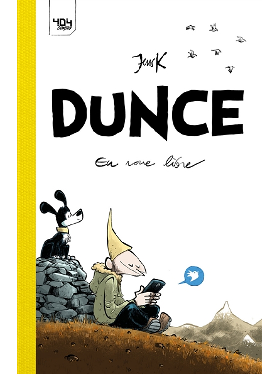 Dunce 1 - En roue libre, de Jens K
