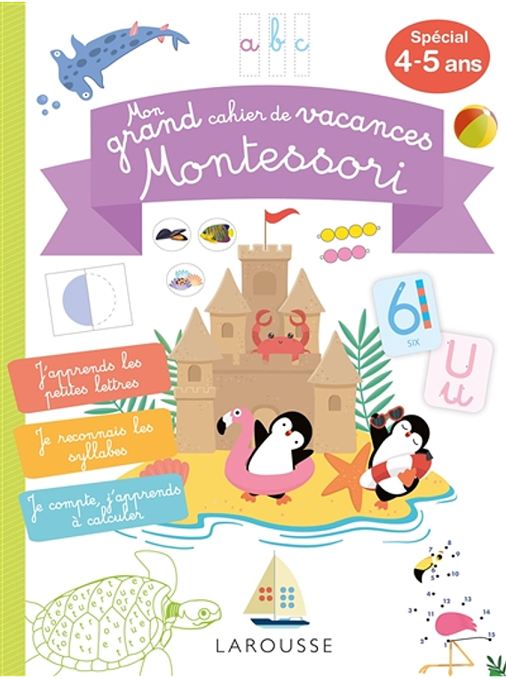 Mon grand cahier de vacances Montessori - 4/5 ans