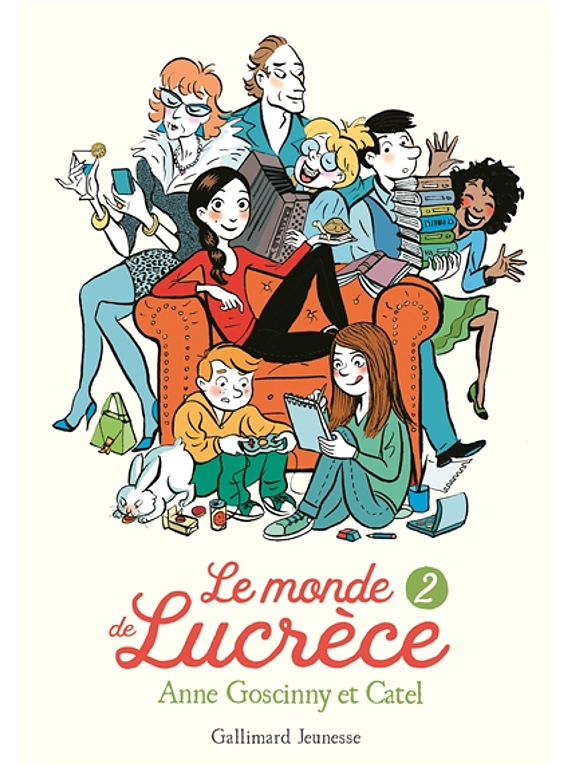 Le monde de Lucrèce 2, de Anne Goscinny et Catel