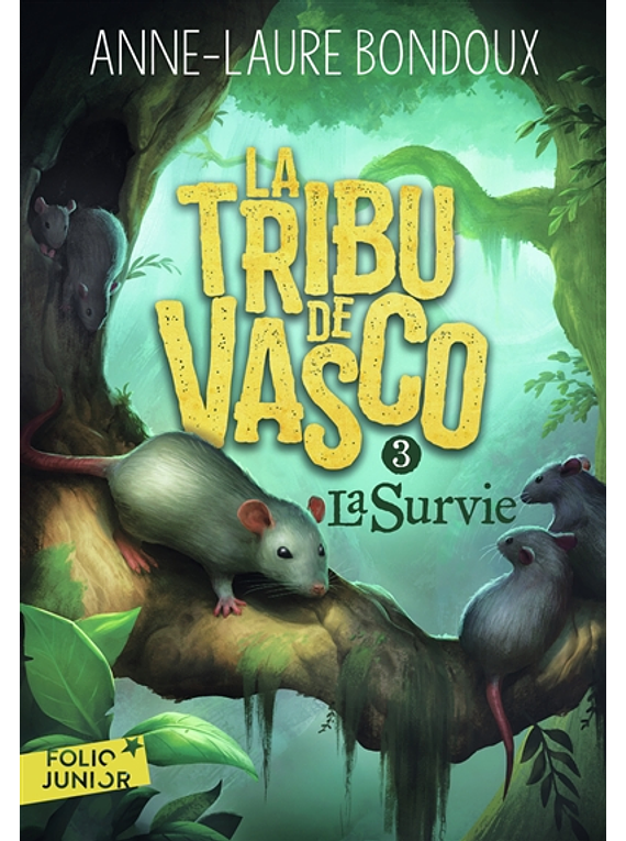La tribu de Vasco 3 - La survie, de Anne-Laure Bondoux