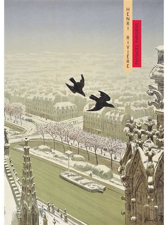 Henri Rivière : paysages parisiens