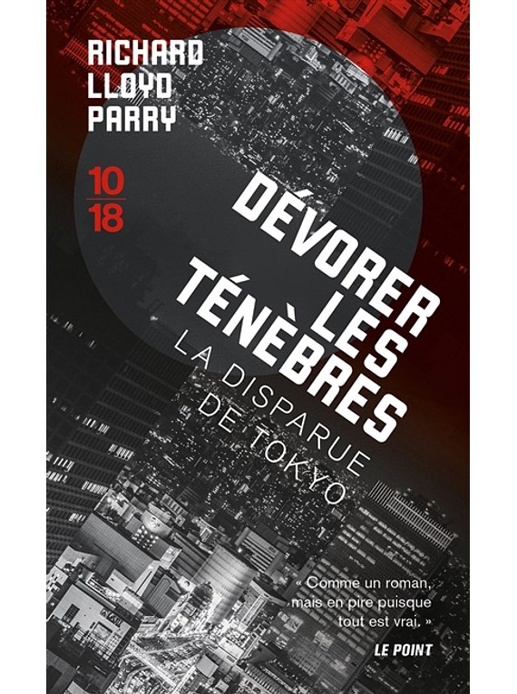 Dévorer les ténèbres, de Richard Lloyd Parry