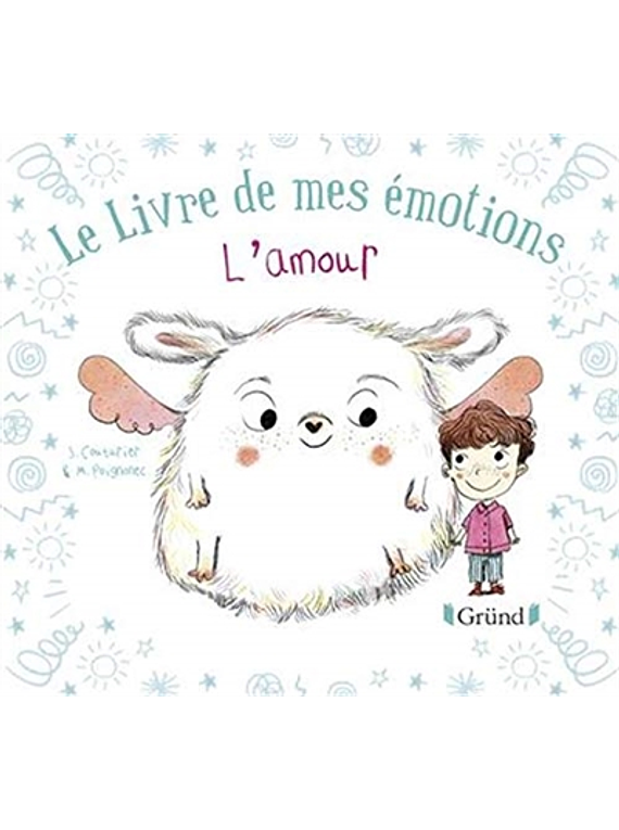 Le livre de mes émotions - L'amour, de S. Couturier