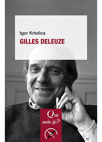 Gilles Deleuze, de Igor Krtolica