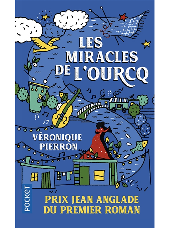 Les miracles de l'Ourcq, de Véronique Pierron