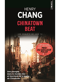 Une enquête de Jack Yu - Chinatown beat, de Henry Chang