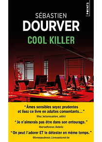 Cool Killer, de Sébastien Dourver