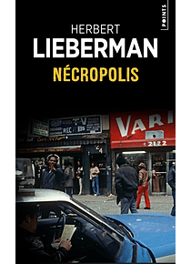 Nécropolis, de Herbert Lieberman