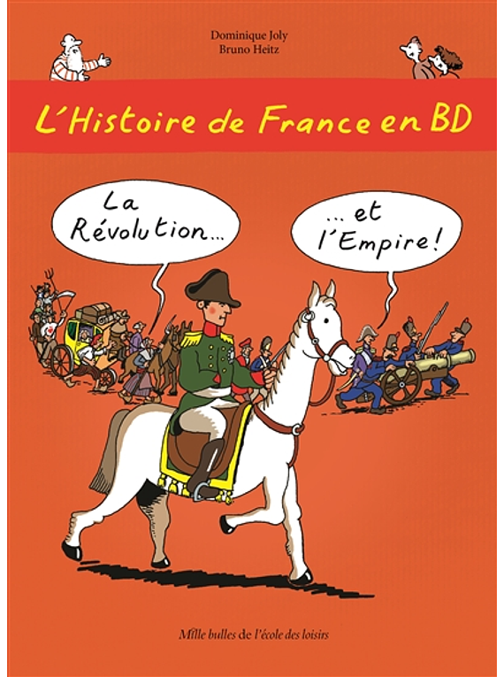 L'histoire de France en BD - La Révolution et l'Empire