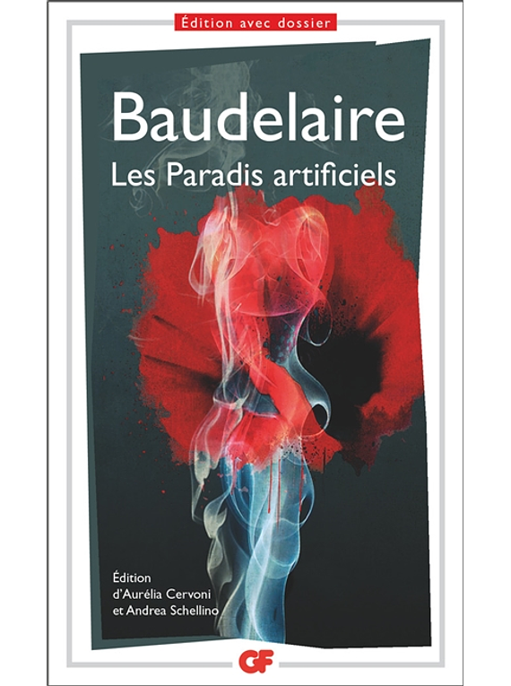 Les paradis artificiels, de Baudelaire