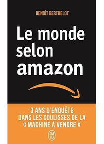 Le monde selon Amazon, de Benoît Berthelot