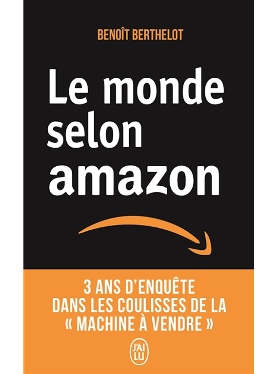 Le monde selon Amazon, de Benoît Berthelot