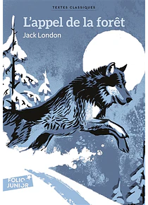 L'appel de la forêt, de Jack London