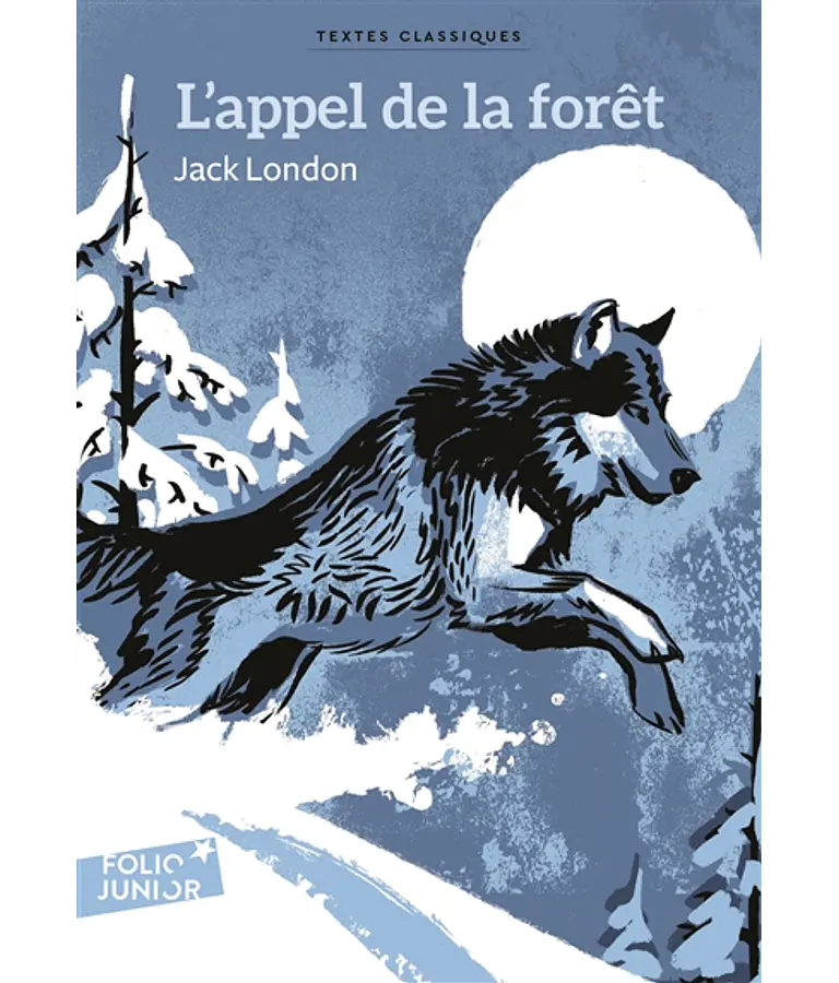 L'appel de la forêt, de Jack London