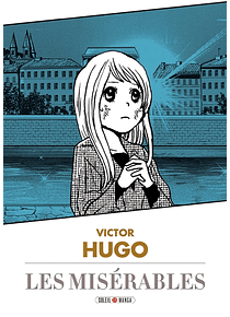Les misérables, d'après Victor Hugo