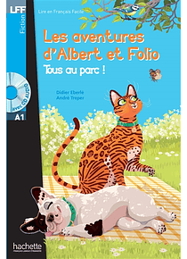 Les aventures d'Albert et Folio - Tous au parc ! de A. Treper et D. Eberlé - Niveau A1