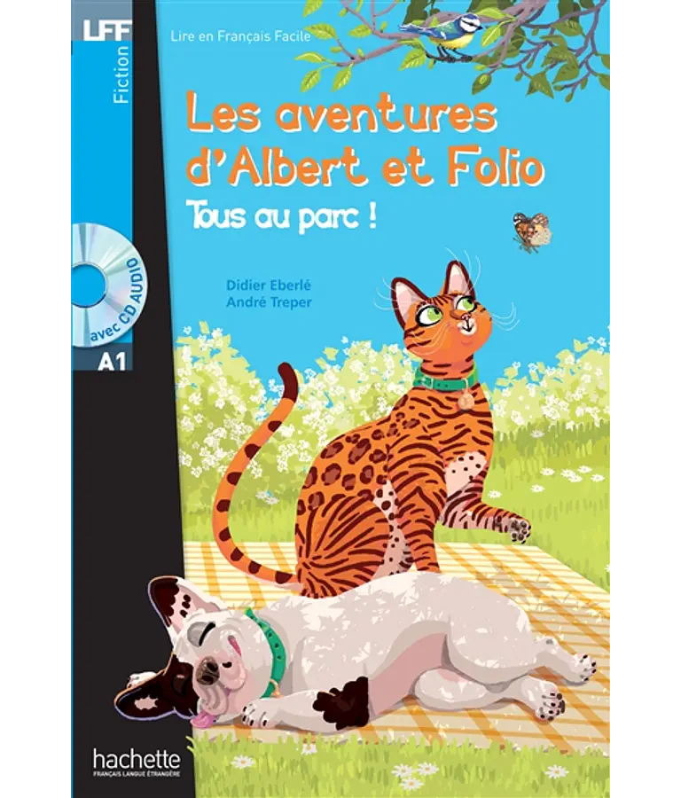 Les aventures d'Albert et Folio - Tous au parc ! de A. Treper et D. Eberlé - Niveau A1