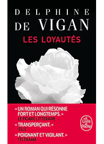 Les loyautés, de Delphine de Vigan