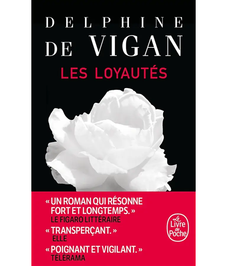 Les loyautés, de Delphine de Vigan