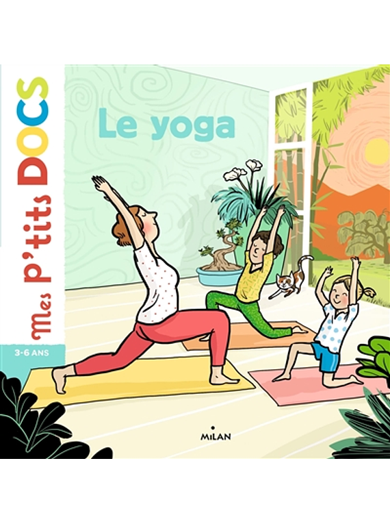 Mes p'tits docs  - Le yoga