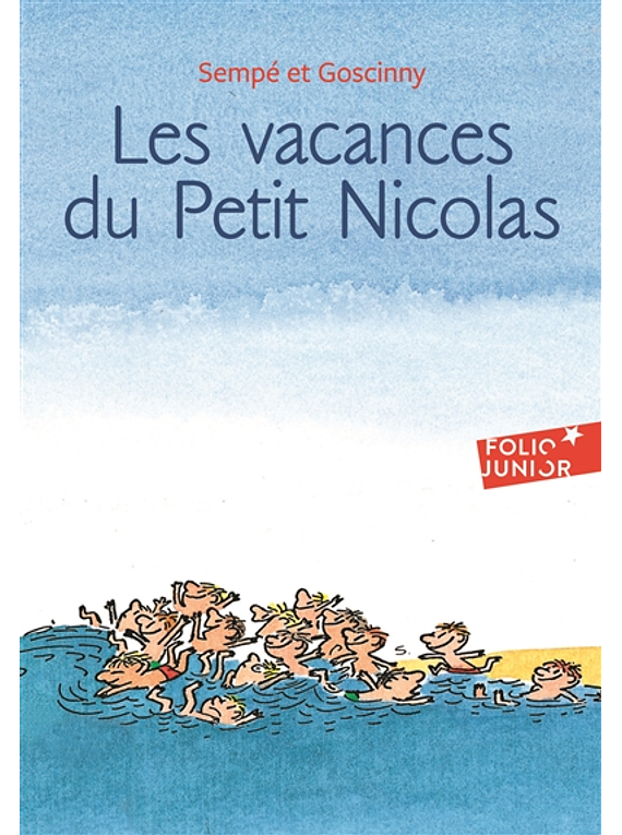 Les vacances du Petit Nicolas, de Sempé et Goscinny