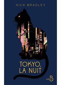 Tokyo la nuit, de Nick Bradley
