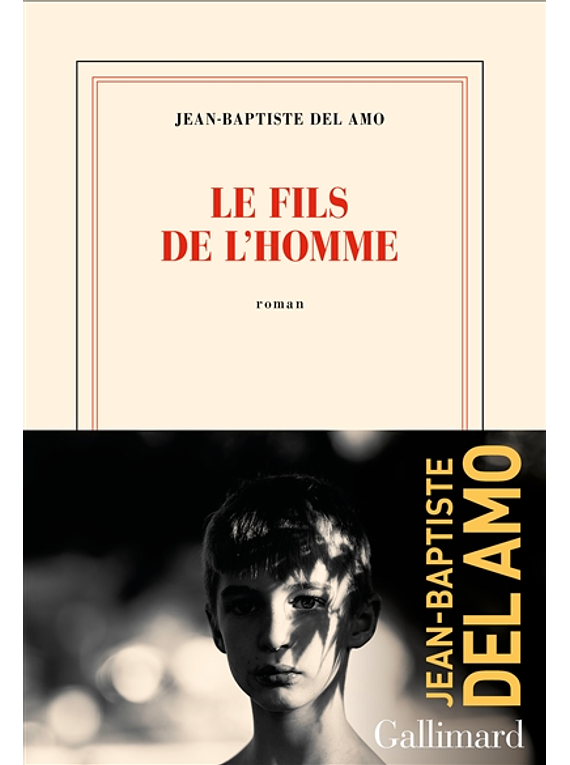 Le fils de l'homme, de Jean-Baptiste Del Amo