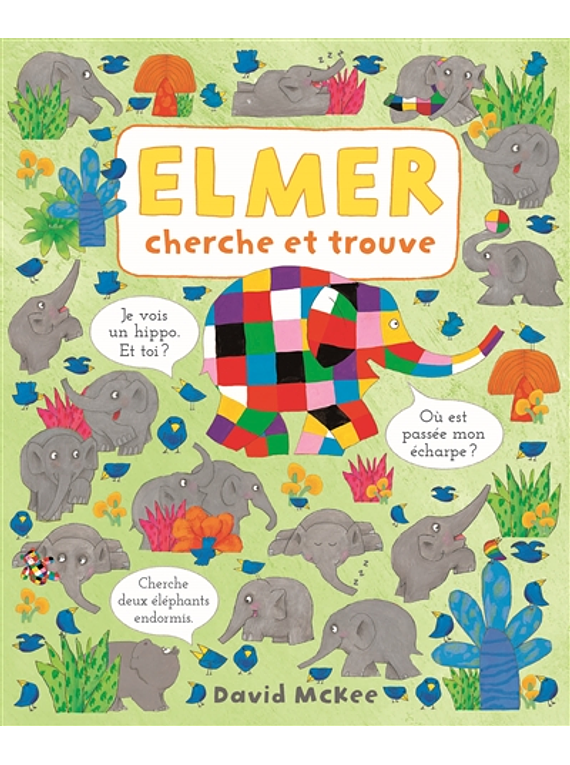 Elmer - Cherche et trouve, de David McKee