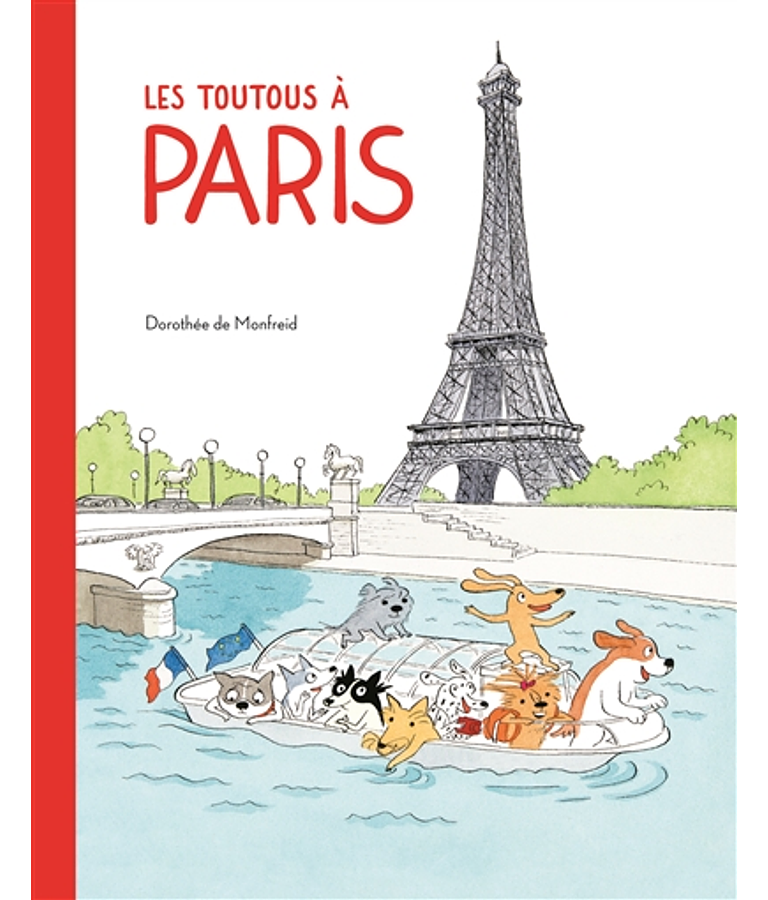 Les Toutous à Paris, de Dorothée de Monfreid
