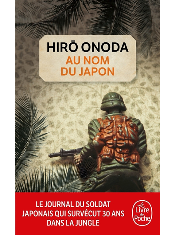 Au nom du Japon, de Hiro Onoda