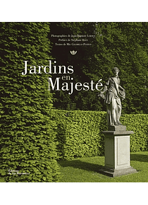 Jardins en Majesté