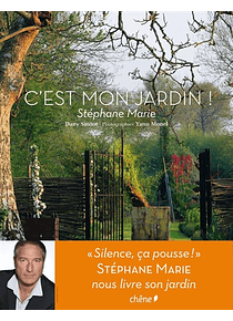 C'est mon jardin ! de Stéphane Marie et Dany Sautot