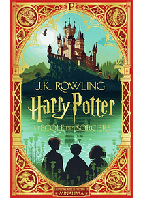 Harry Potter 1 - Harry Potter à l'école des sorciers, de J.K. Rowling et MinaLima