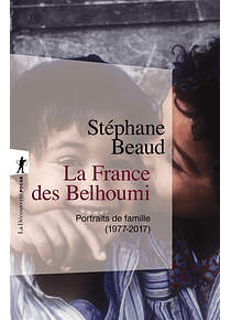 La France des Belhoumi, de Stéphane Beaud