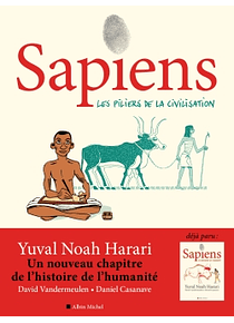 Sapiens 2 - Les piliers de la civilisation, de Yuval Noah Harari