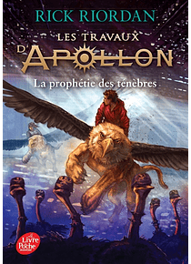 Les travaux d'Apollon 2 - La prophétie des ténèbres, de Rick Riordan