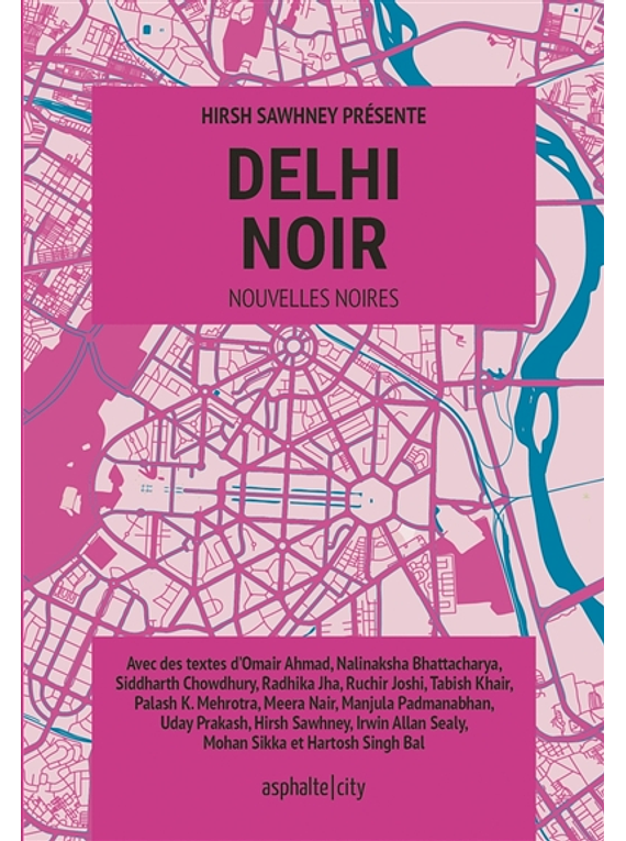 Delhi noir : nouvelles noires