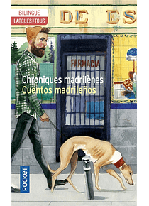 Chroniques madrilènes / Cuentos madrilenos, de Vicente Luis Mora, Isaac Rosa et Marta Sanz