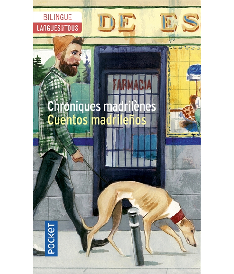 Chroniques madrilènes / Cuentos madrilenos, de Vicente Luis Mora, Isaac Rosa et Marta Sanz