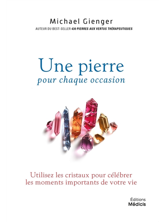 Une pierre pour chaque occasion, de Michael Gienger