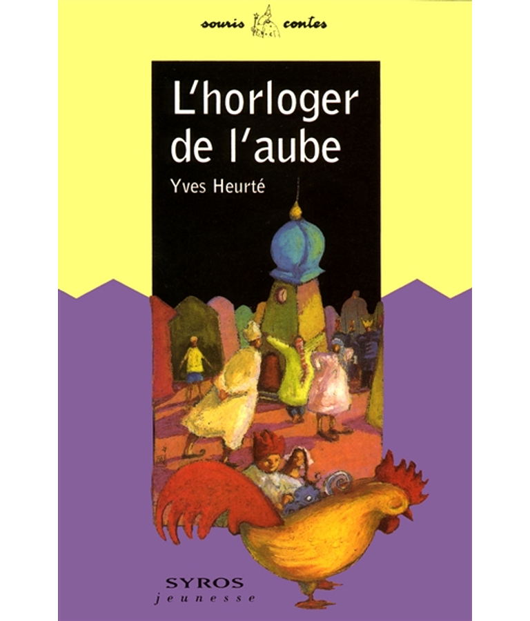 L'horloger de l'aube, de Yves Heurté
