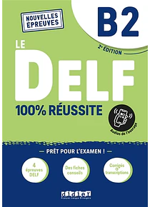 Le DELF B2 - 100 % réussite