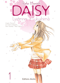 Daisy : lycéennes à Fukushima - Vol. 1, de Reiko Momochi 