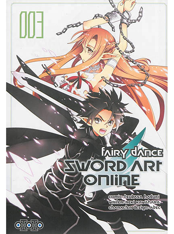 Sword art online : Fairy dance 3, de Reki Kawahara, Tsubasa Haduki et design Abec