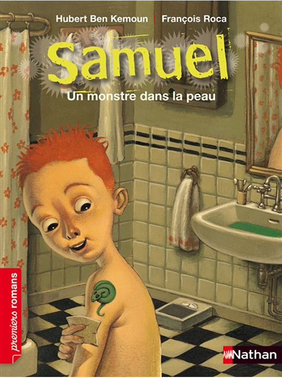 Samuel Un monstre dans la peau, de Hubert Ben Kemoun