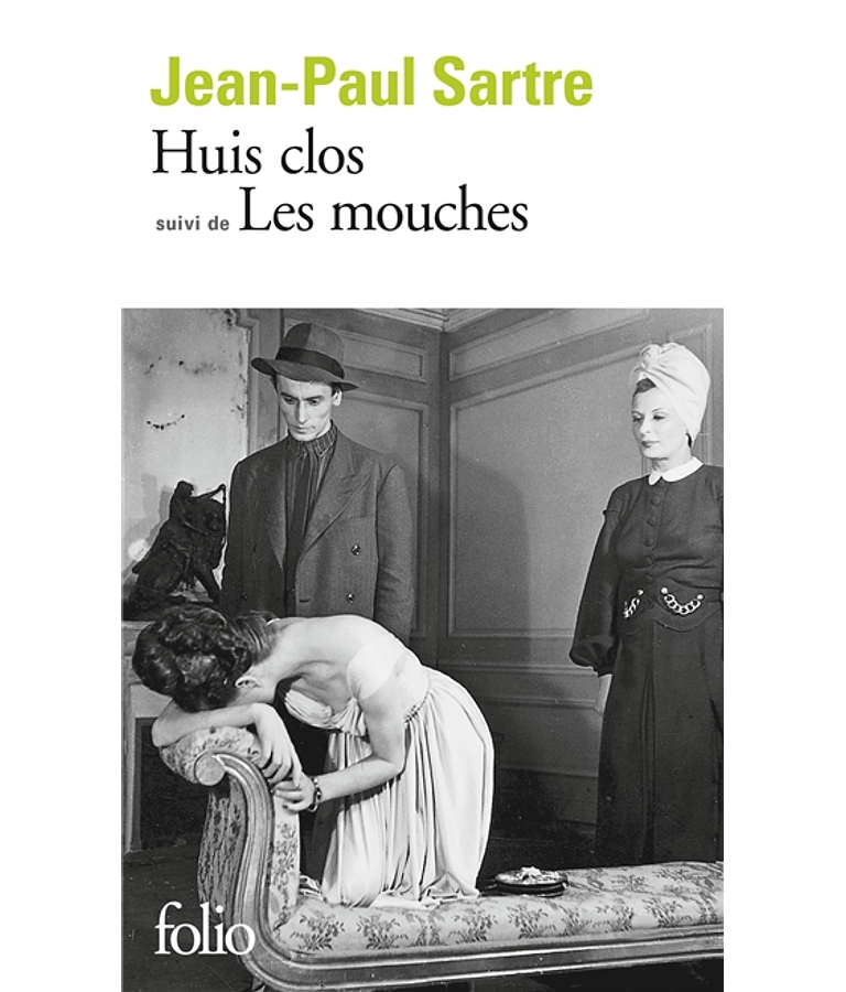 Huis clos suivi par Les mouches, de Jean-Paul Sartre