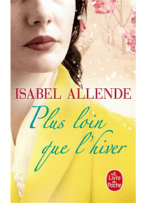 Plus loin que l'hiver, de Isabel Allende