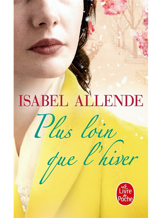 Plus loin que l'hiver, de Isabel Allende