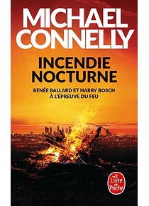 Incendie nocturne, de Michael Connelly