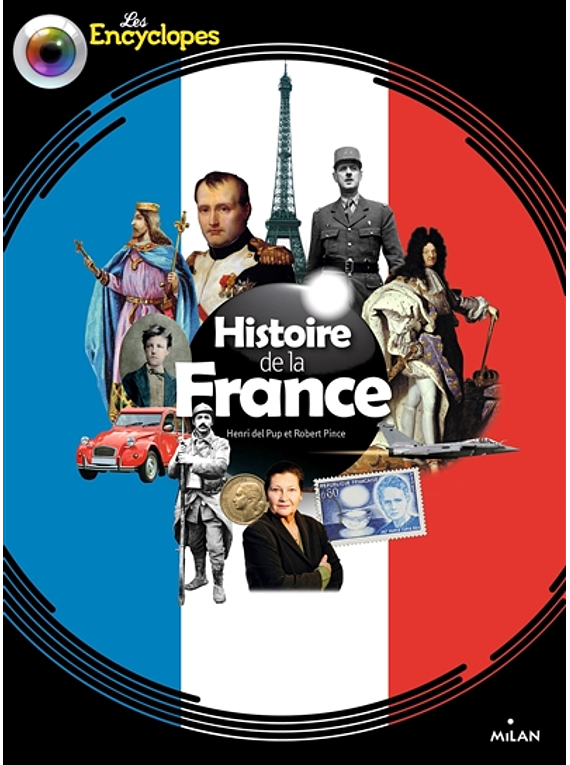 Les encyclopes - Histoire de la France